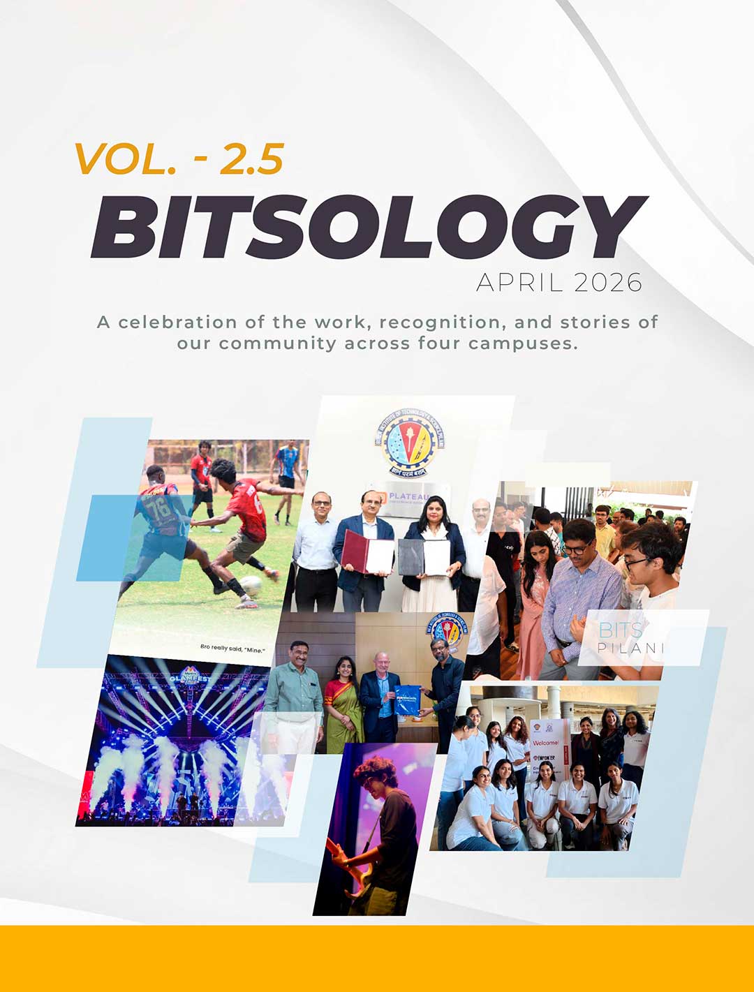 BITSology: Exploring All the Latest Trends on Campus