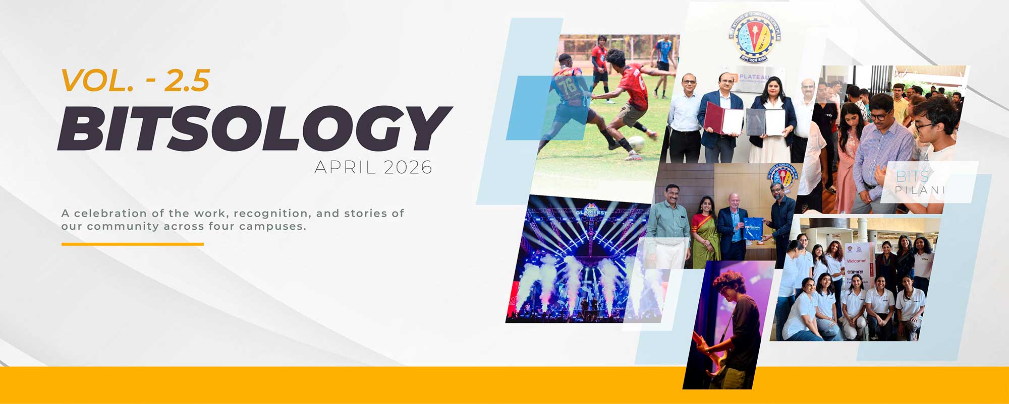 BITSology: Exploring All the Latest Trends on Campus