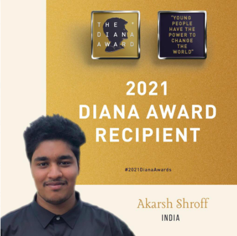 Akarsh Shroff, a pre-final year student of BITS Pilani received the Diana Award 2021- The most prestigious accolade for a young person’s humanitarian work.